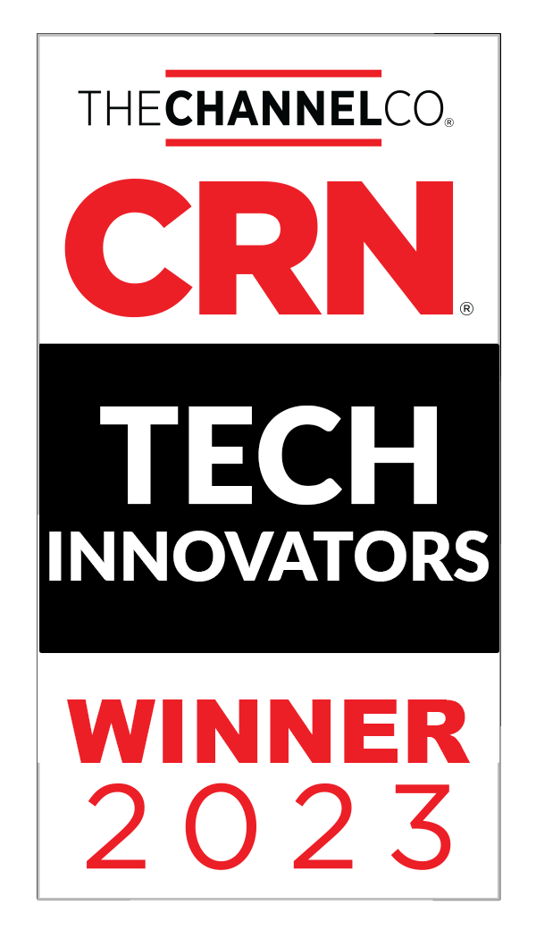 2023 CRN Tech-Innovators Award 2023 CRN Tech-Innovators Award